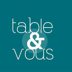 Table & vous